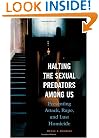 Halting the Sexual Predators among Us: Preventing Attack, Rape, and Lust Homicide