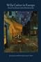 Willa Cather in Europe: Her Own Story of the First Journey