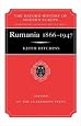 Rumania 1866-1947 (Oxford History of Modern Europe)