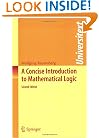 A Concise Introduction to Mathematical Logic (Universitext)