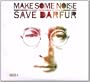 Make Some Noise: the Amnesty International Campaign to Save Darfur