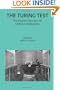 The Turing Test: The Elusive Standard of Artificial Intelligence (Studies in Cognitive Systems)