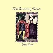 The Canterbury Tales | [Geoffrey Chaucer]