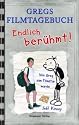 Endlich ber&uuml;hmt!: Gregs Filmtagebuch. Wie Greg zum Filmstar wurde