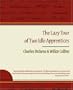 The Lazy Tour of Two Idle Apprentices