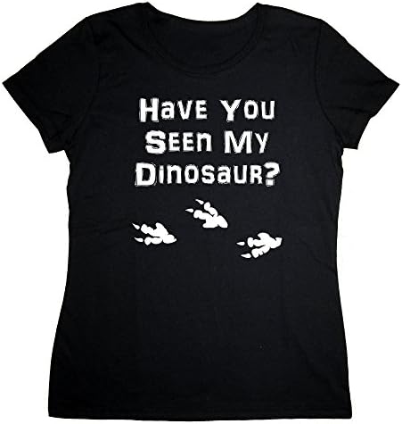 Women's "Have You Seen My Dinosaur?" Black T-Shirt [Scoop-Neck] MEDIUM