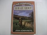 The complete rough shoot