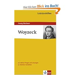Lekt�rehilfen Woyzeck. Ausf�hrliche Inhaltsangabe und Interpretation