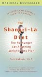 The Shangri-La Diet: The No Hunger Eat Anything Weight-Loss Plan