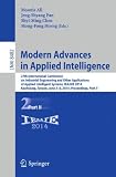 Modern Advances in Applied Intelligence : 27th International Conference on Industrial Engineering and Other Applications of Applied Intelligent Systems, IEA/AIE 2014, Kaohsiung, Taiwan, June 3-6, 2014