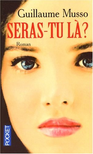 Seras-Tu la ?