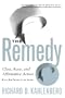 The Remedy: Class, Race, And Affirmative Action