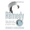 The Remedy: Class, Race, And Affirmative Action