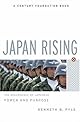 Japan Rising: The Resurgence of Japanese Power And Purpose