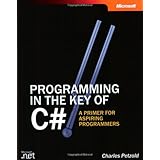 Programming in the Key of C#: A Primer for Aspiring Programmers (Pro-Developer)