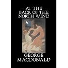 At the Back of the North Wind by George MacDonald