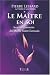 Le Maître en soi : Les enseignements du Maître Saint-Germain