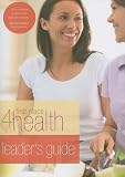 First Place 4 Health Leader's Guide