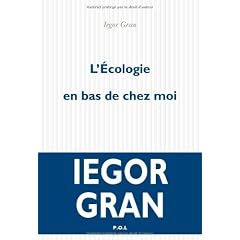 L'�cologie en bas de chez moi