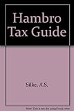 The Hambro tax guide. 1972-73