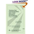 Translating Questionnaires and Other Research Instruments: Problems and Solutions (Quantitative... by  Orlando Behling and Kenneth S. Law
