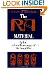 The Ra Material: An Ancient Astronaut Speaks (The Law of One , No 1)