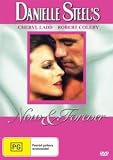Now and Forever (Danielle Steel) Cheryl Ladd
