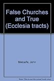 False churches and true