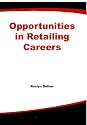 Opportunities in Retailing Careers