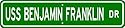 USS BENJAMIN FRANKLIN SSBN 640 Street Sign - Navy Ship