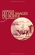 Les dix images du buffle : Un voyage spirituel