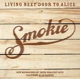 Living Next Door to Alice - Smokie