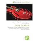Jimmy Eat World: Alternative rock, Punk rock, Extended play, Jimmy Eat... by Frederic P. Miller, Agnes F. Vandome, and John McBrewster