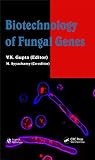 Biotechnology of fungal genes