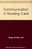 Communication in nursing care