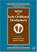 Encyclopedia of Infant and Early Childhood Development, Three-Volume Set, Volume 1-3