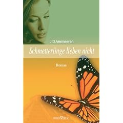 Schmetterlinge lieben nicht