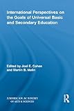 International perspectives on the goals of universal basic and secondary education