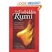The Forbidden Rumi: The Suppressed Poems of Rumi on Love, Heresy, and Intoxication