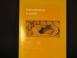 Biotechnology in public : areview of recent research