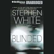Blinded | [Stephen White]