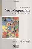 An Introduction to Sociolinguistics (0631225404) by Ronald Wardhaugh