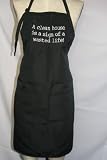 Black Embroidered Apron A Clean House is a Sign of a Wasted Life