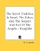 The Secret Tradition in Israel, the Zohar, and the Serpent and Fall of the Angels - Pamphlet