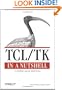 Tcl/Tk in A Nutshell