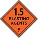 PLACARDS-1.5 BLASTING AGENTS D 1