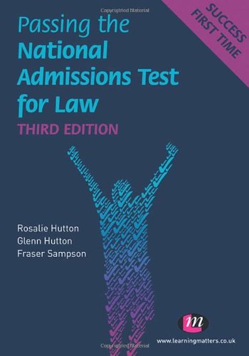 Passing the National Admissions Test for Law (LNAT) (Student Guides to University Entrance)