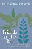 Friends at the Bar: A Quaker View of Law, Conflict Resolution, and Legal Reform