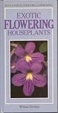 Exotic flowering houseplants