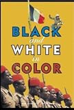 Black and White in Color [VHS]